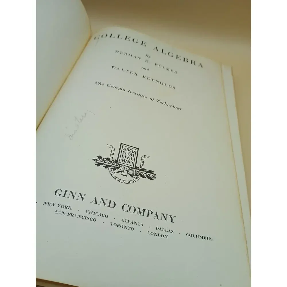 College Algebra Fulmer/Reynolds HB A Vintage 1951 Ginn and Company 240226